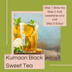 Moody Teas Kumaon Black Sweet Tea Recipe