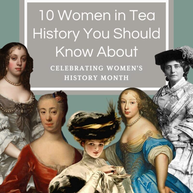 It's Women's History Month! As a woman owned business, we're ecstatic to take this month to write about women's roles in tea! The tea industry has a long and rich history. There have been many women throughout history who have played important roles in the cultivation, production, and consumption of tea. Keep reading to learn about just a few examples of women who played important roles in tea and women's history.