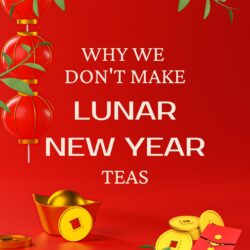 For the past few weeks you might've seen some of the teas released by various tea companies to celebrate Lunar New Year. From luxury brands to blends by Adagio, it seems like everyone has a Year of the Rabbit inspired offering. So, why not Moody Teas? While we've posted about the holiday, we haven't released a new blend. Well, there's a couple reasons, and they all come back to one point. We’re not part of the AAPI community.  